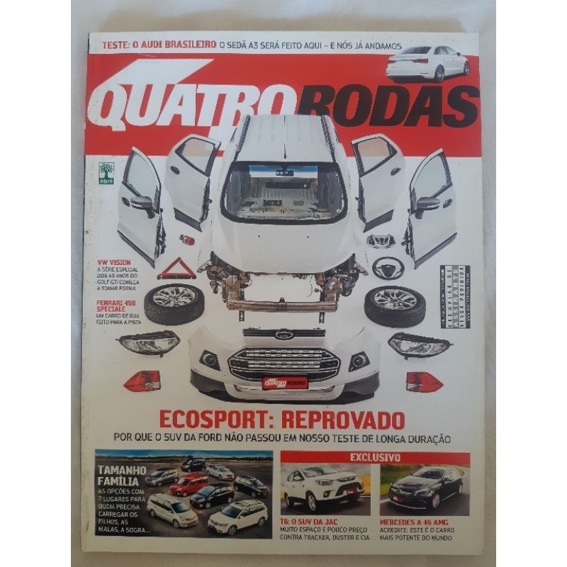 Revista Quatro Rodas JANEIRO de 2014 Edição n° 652 – Ecosport. A3 Sedã. Subaru Forester. Vision GTI. JAC T6. A 45 AMG