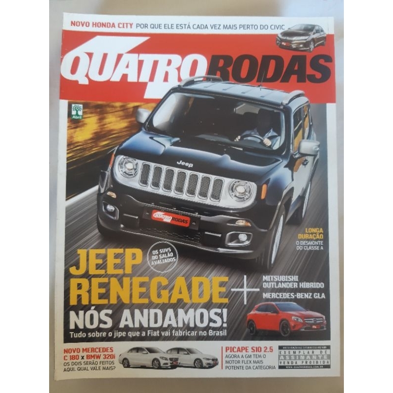 Revista Quatro Rodas OUTUBRO de 2014 Edição n° 661 – Renegade. Novo City. S10 2.5. C180 x 320i. Mercedes GLA. BMW i3.