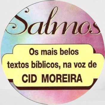 Cid Moreira Salmos Narrados Em DVD, Os Mais Belos Salmos Bíblicos