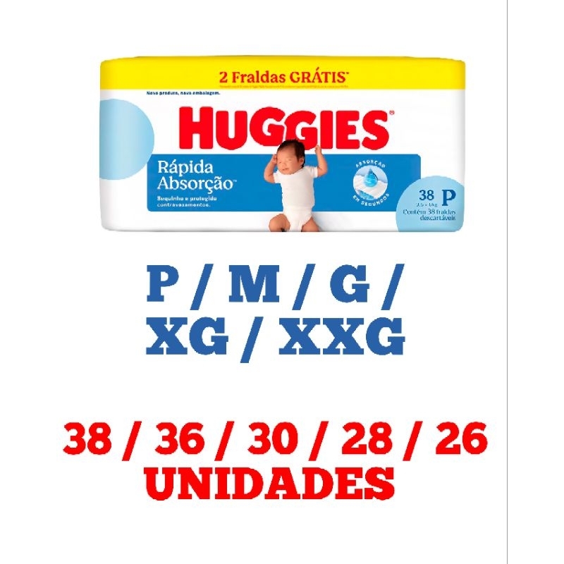 Fralda Huggies P / M / G / XG / XXG Tripla Proteção 1 Pacote
