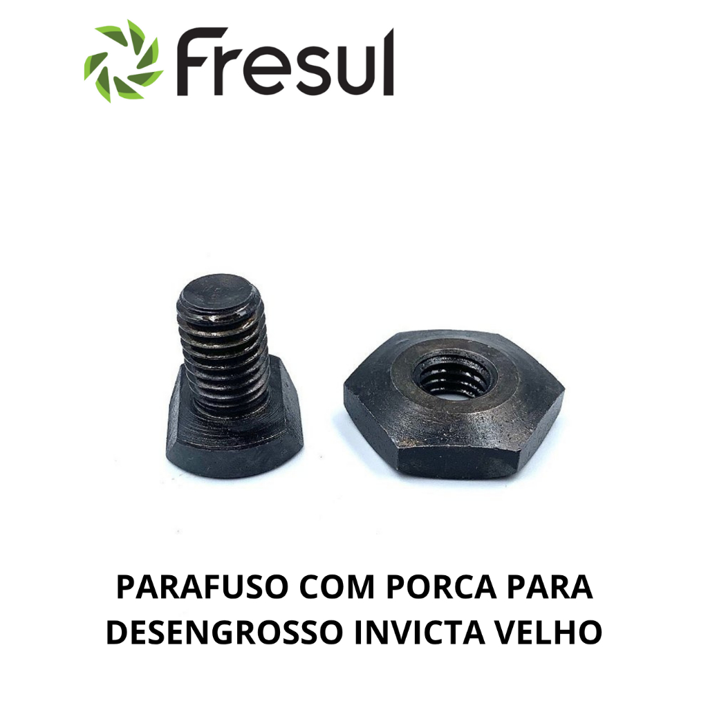 PARAFUSO COM PORCA PARA DESENGROSSO INVICTA VELHO