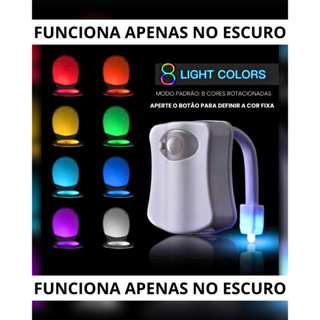 Luz Sanitária com Sensor de Movimento LED Colorido 8 Cores FUNCIONA APENAS NO ESCURO - SQ7006 em Oferta na Shopee