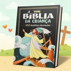 A Bíblia da Criança Livro Infantil 100 Histórias da Bíblia Ilustrada Edição Capa Dura Grande Premium