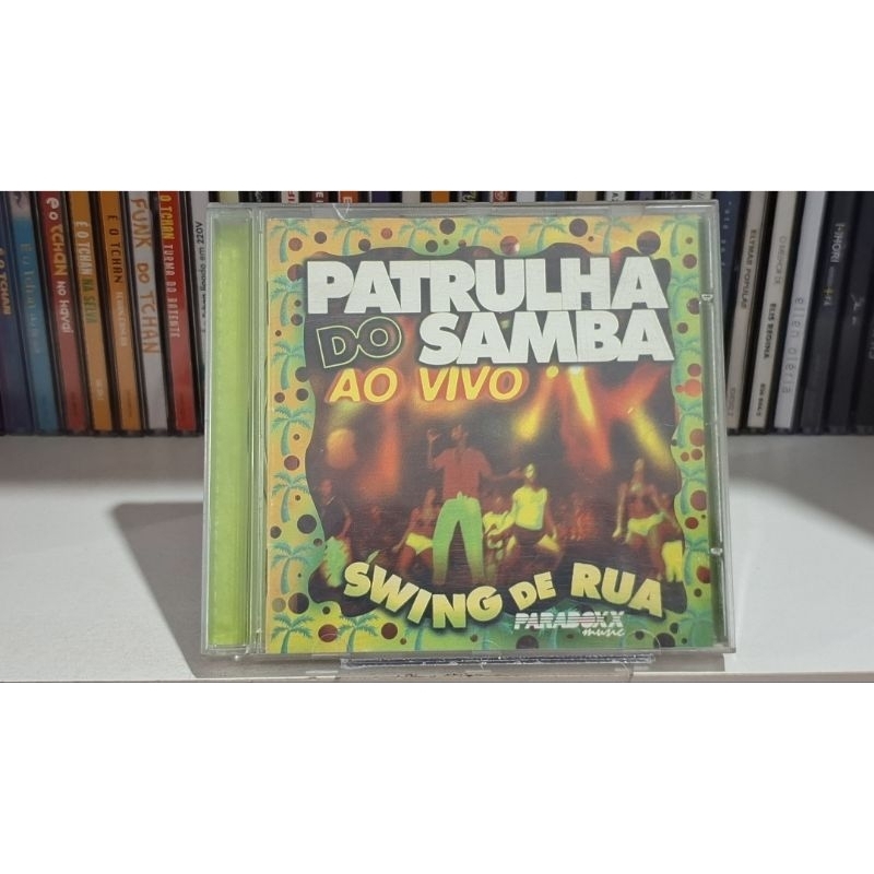 CD PATRULHA DO SAMBA AO VIVO - SWING DE RUA - AXÉ