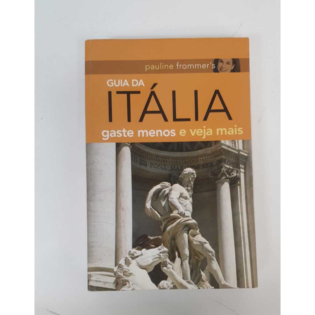 Livro Guia da Itália gaste menos e veja mais V9515