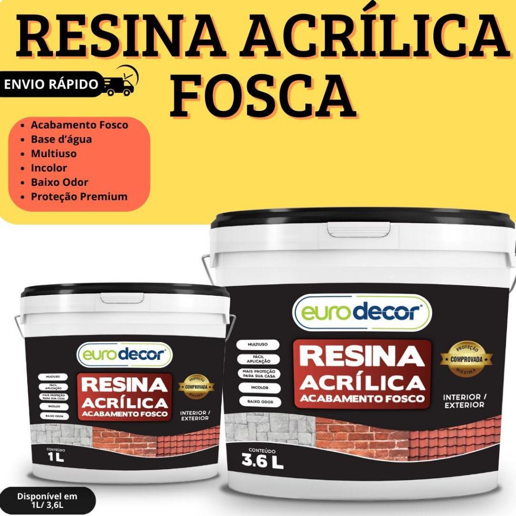 Resina Acrílica Fosca 1L ,3,6L Base Água Incolor Eurodecor Premium em Oferta na Shopee