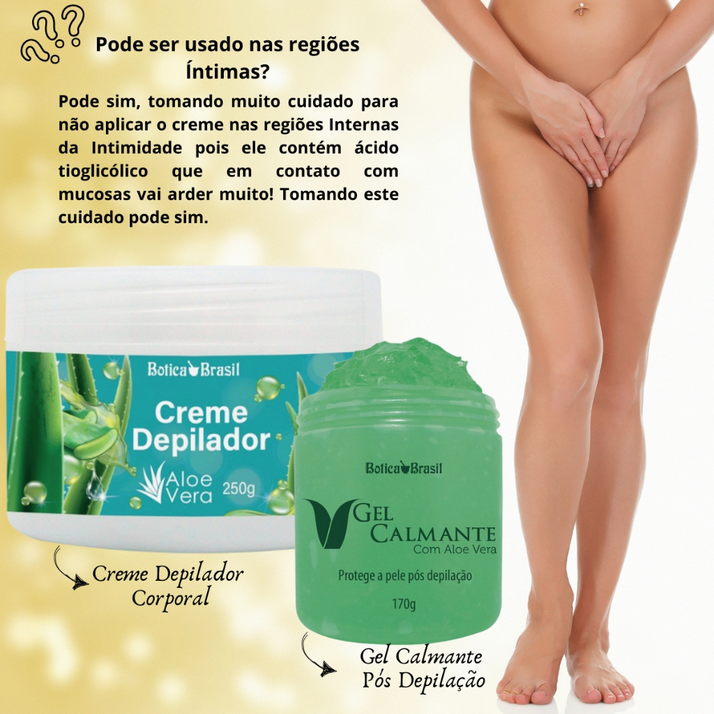 Creme Depilatório Corporal Creme Depilador Aloe Vera 250g + Gel Calmante Pós Depilação 170g Sem Dor