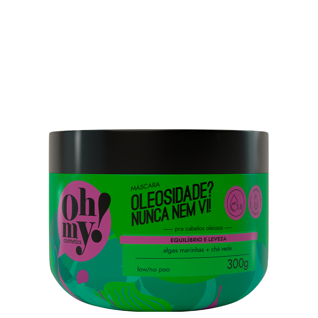 Mascara Oleosidade? Nunca Nem Vi 300g OhMy!