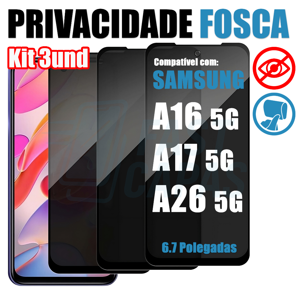 Kit 3 Película Privacidade Fosca p/ Samsung Galaxy A16 A17 A26 5G 3D 9D Privativa Anti Espião Matte em Oferta na Shopee