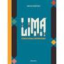 Lima: Cozinha Peruana Contemporânea - Virgilio Martinez