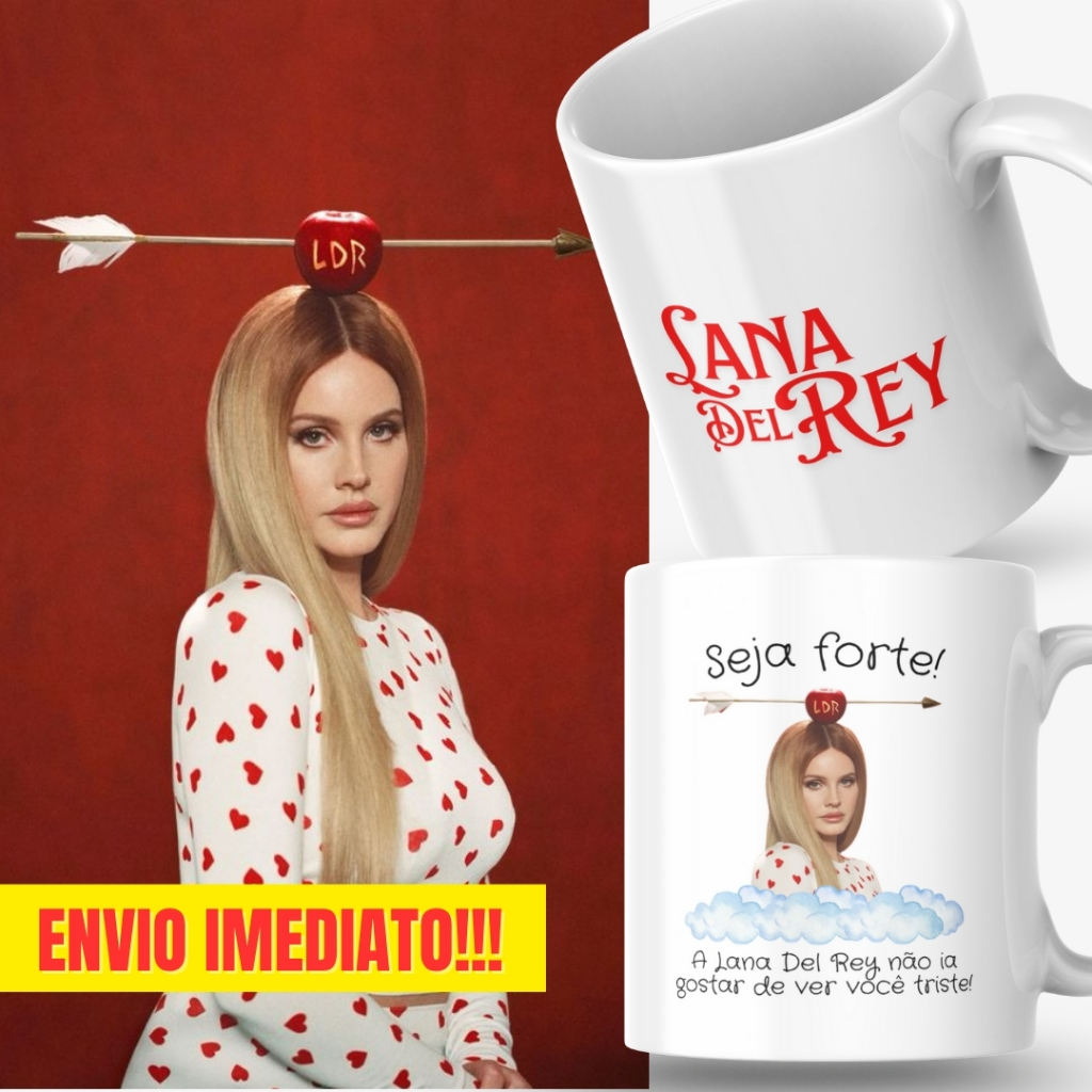 Caneca Xicara Porcelana 325ml Seja Forte Lana Del Rey Fã Casa Decoração Personalizada Presente