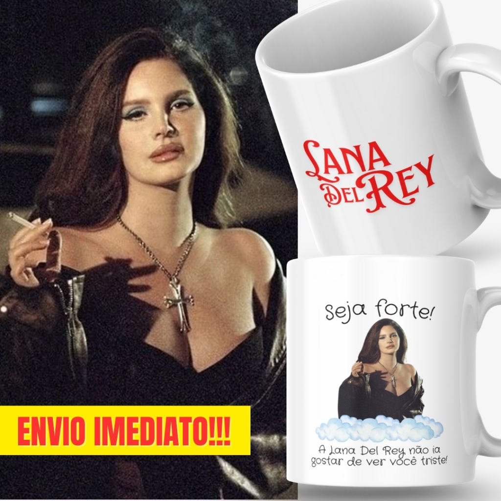 Caneca Xicara Porcelana 325ml Seja Forte Lana Del Rey Fã Casa Decoração Personalizada Presente