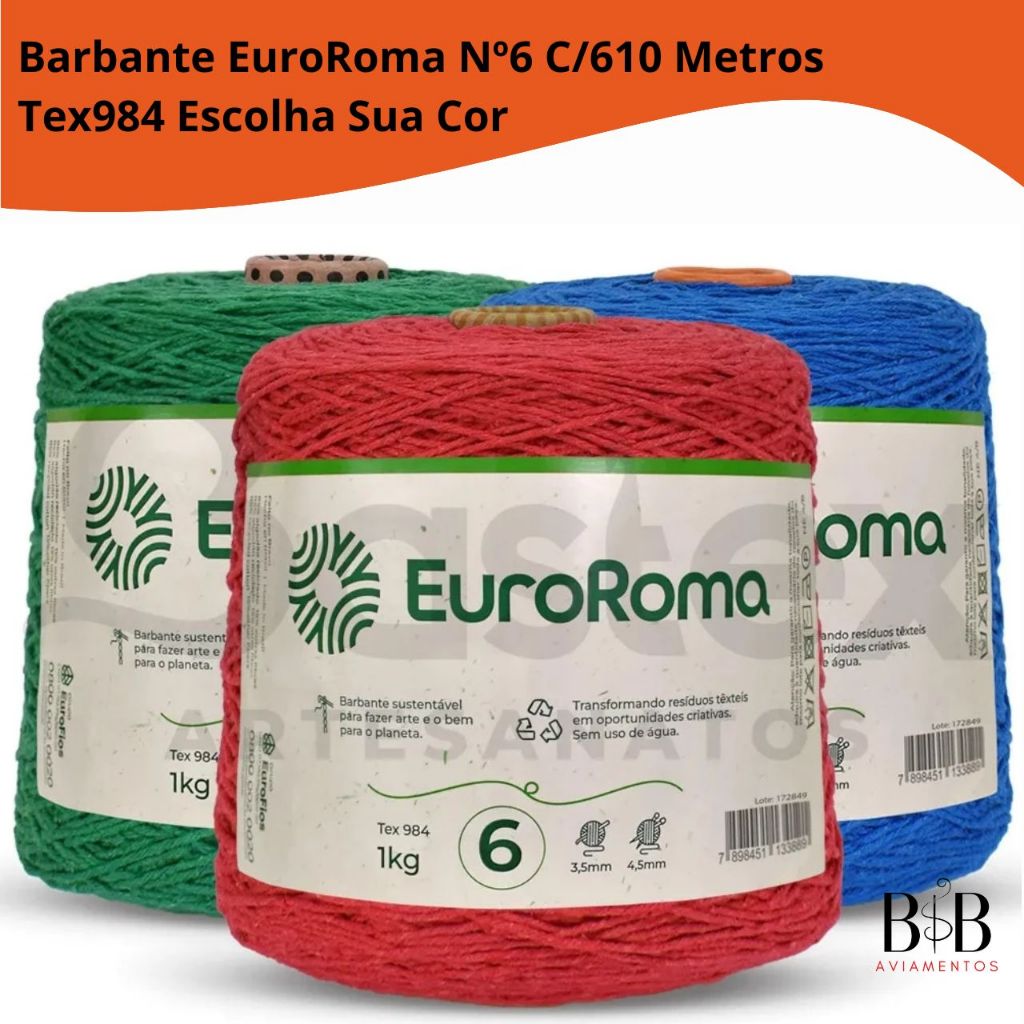 Barbante EuroRoma Nº6 Tex 984 – 610 Metros – Escolha Sua Cor | Artesanato Tricô e Crochê Feito à Mão