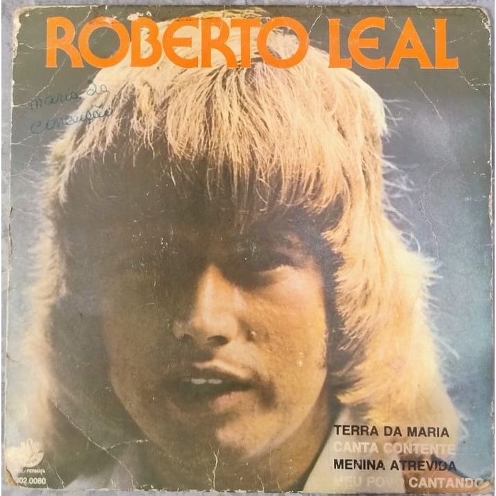 Disco De Vinil Roberto Leal – Terra da Maria (Compacto)