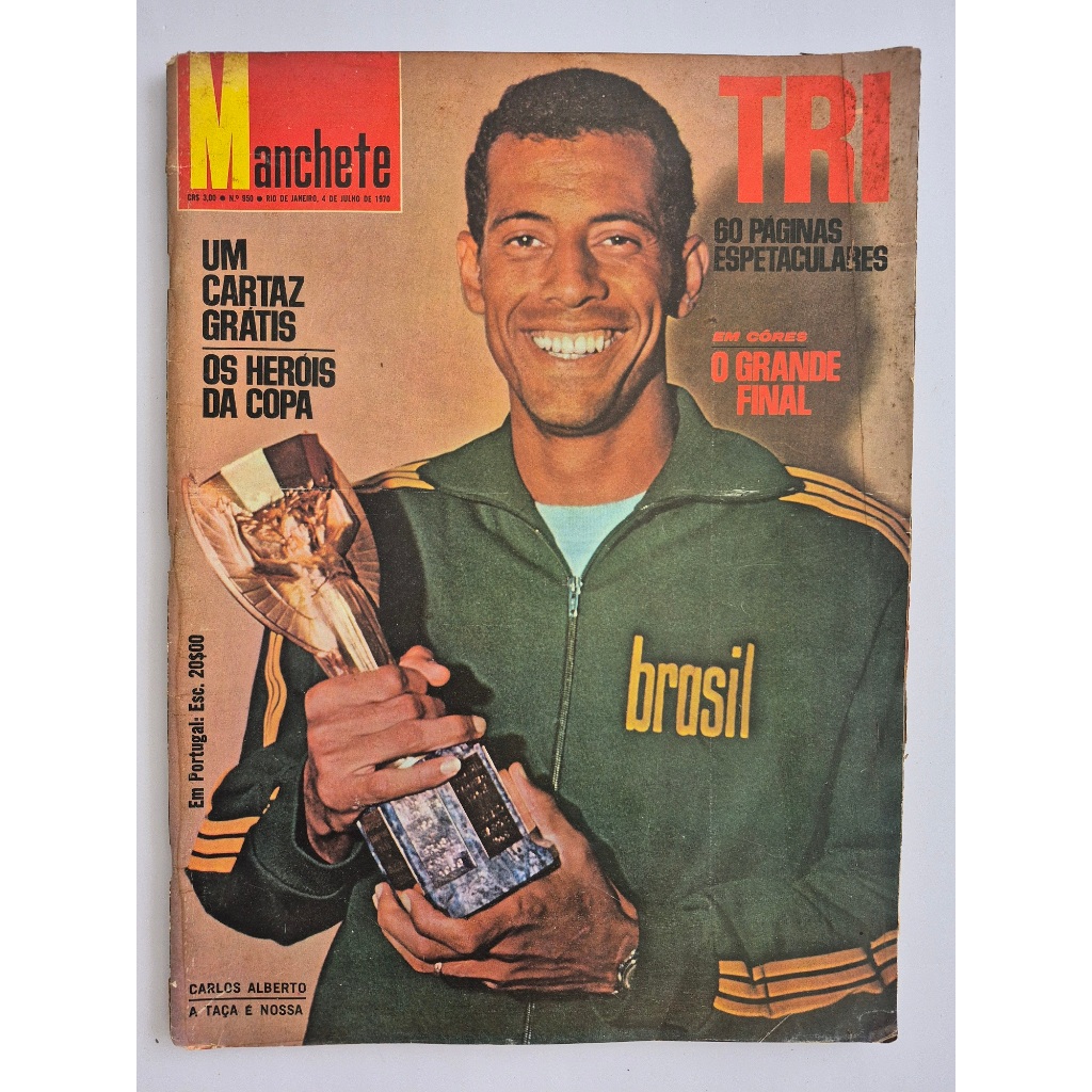 Revista Manchete Os Heróis Da Copa Tri Mundial Nº 950 1970