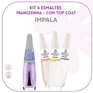 IMPALA UNHAS - KIT COM 3 ESMALTES + TOP COAT VERNIZ EXTRA BRILHO - SUPER FRANCESINHA em Oferta na Shopee