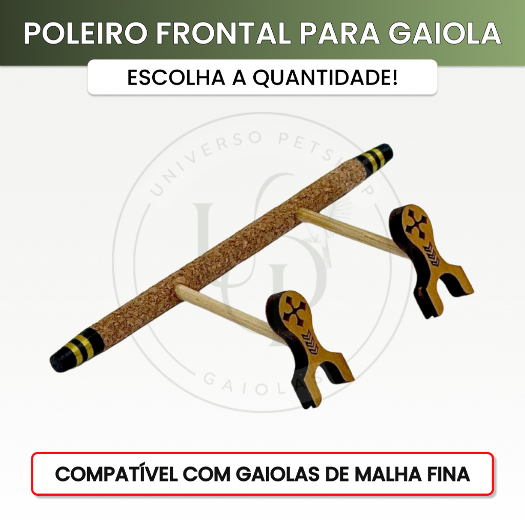 Poleiro Frontal para Gaiolas de Coleiro Malha Fina Maritaca Dorminhoco Canta pra Mim Cortiça Kit