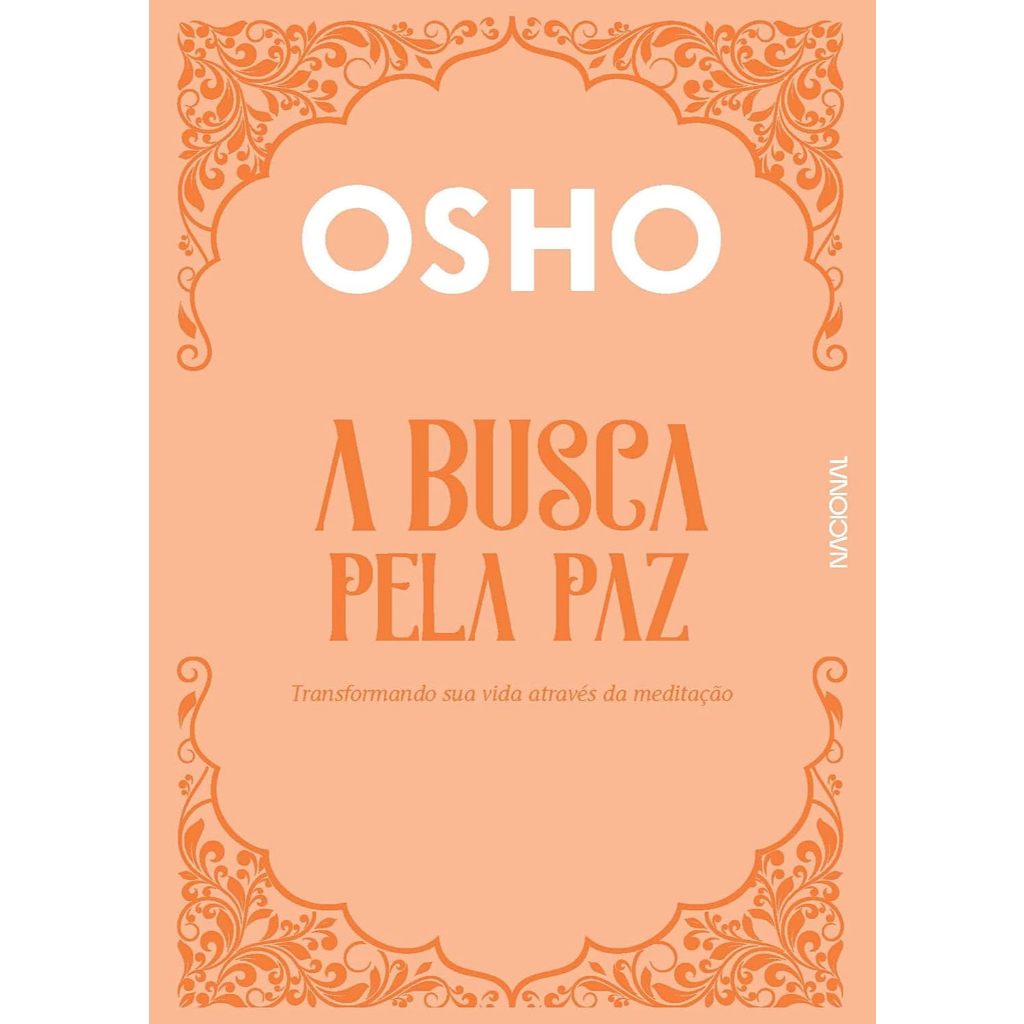 A busca pela paz: Transformando sua vida através da meditação