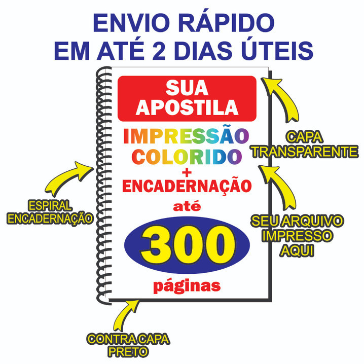 Impressão de Apostila Encadernação Colorido ou Preto Frente e Verso até 300 páginas