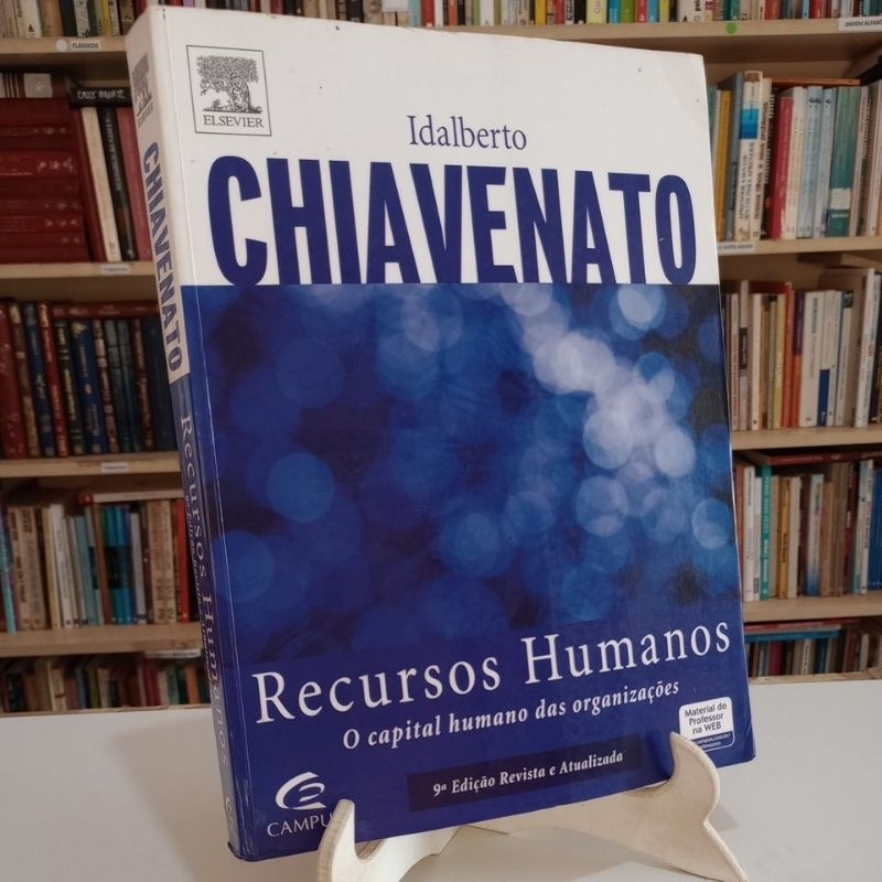 Recursos Humanos O Capital Humano das Organizações - Idalberto Chiavenato (9ª edição)