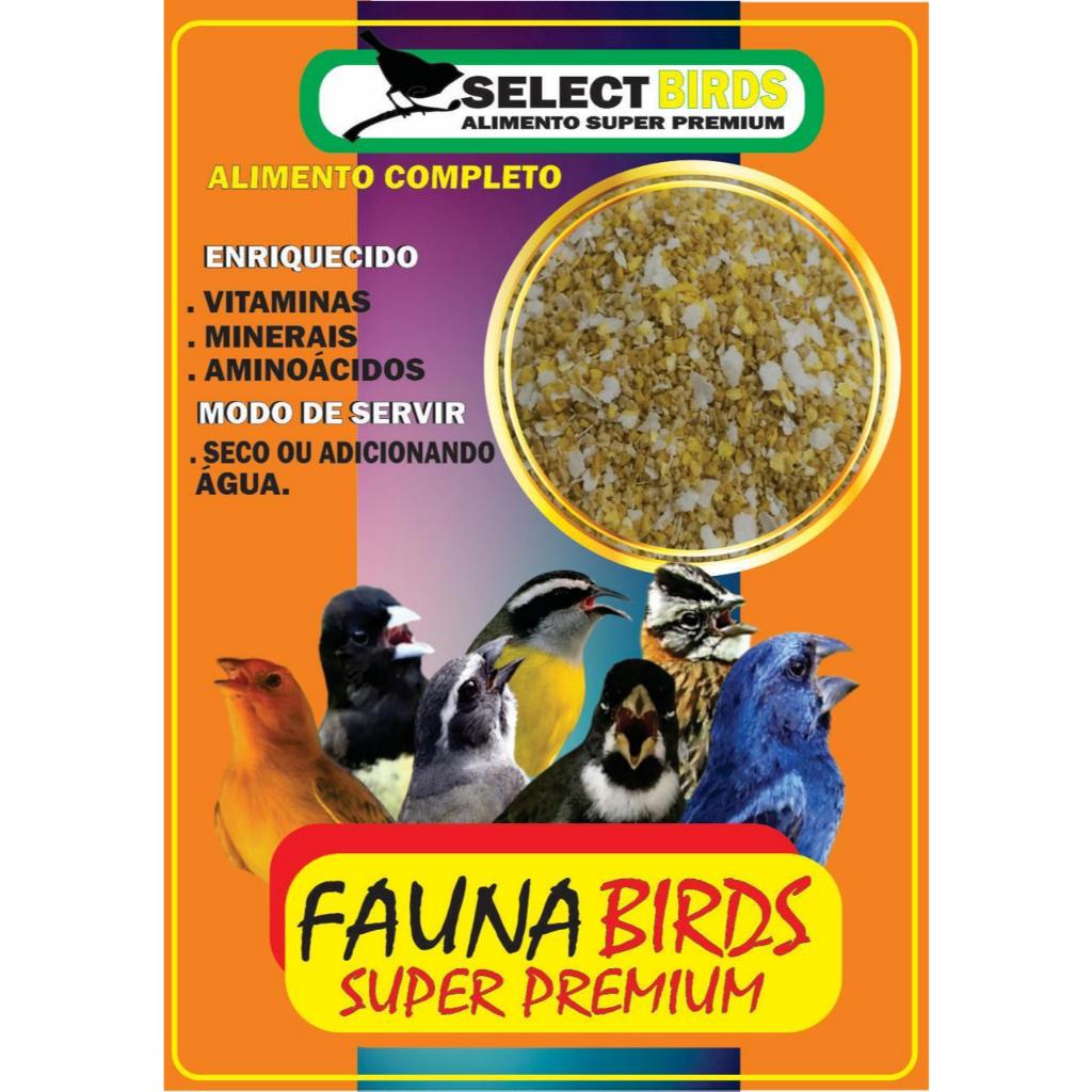 Fauna Birds Super Premium 500g | Trinca ferro | Curió | Bicudo| Coleiro | Canário | Tiziu | Corrupião| Calopsita