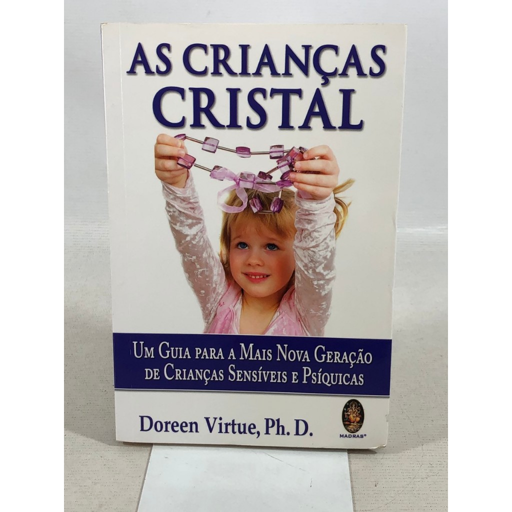 Livro As Crianças Cristal Doreen Virtue Editora Madras A933