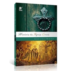 Livro História da Igreja Cristã Jesse Lyman Hurlbut