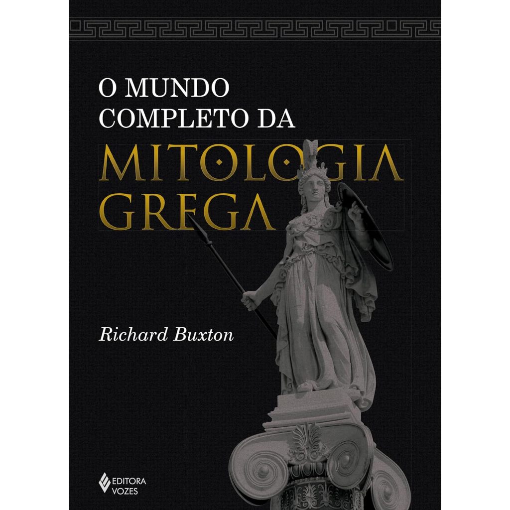 PROMOÇÃO Livro novo capa dura O mundo completo da mitologia grega - Richard Buxton