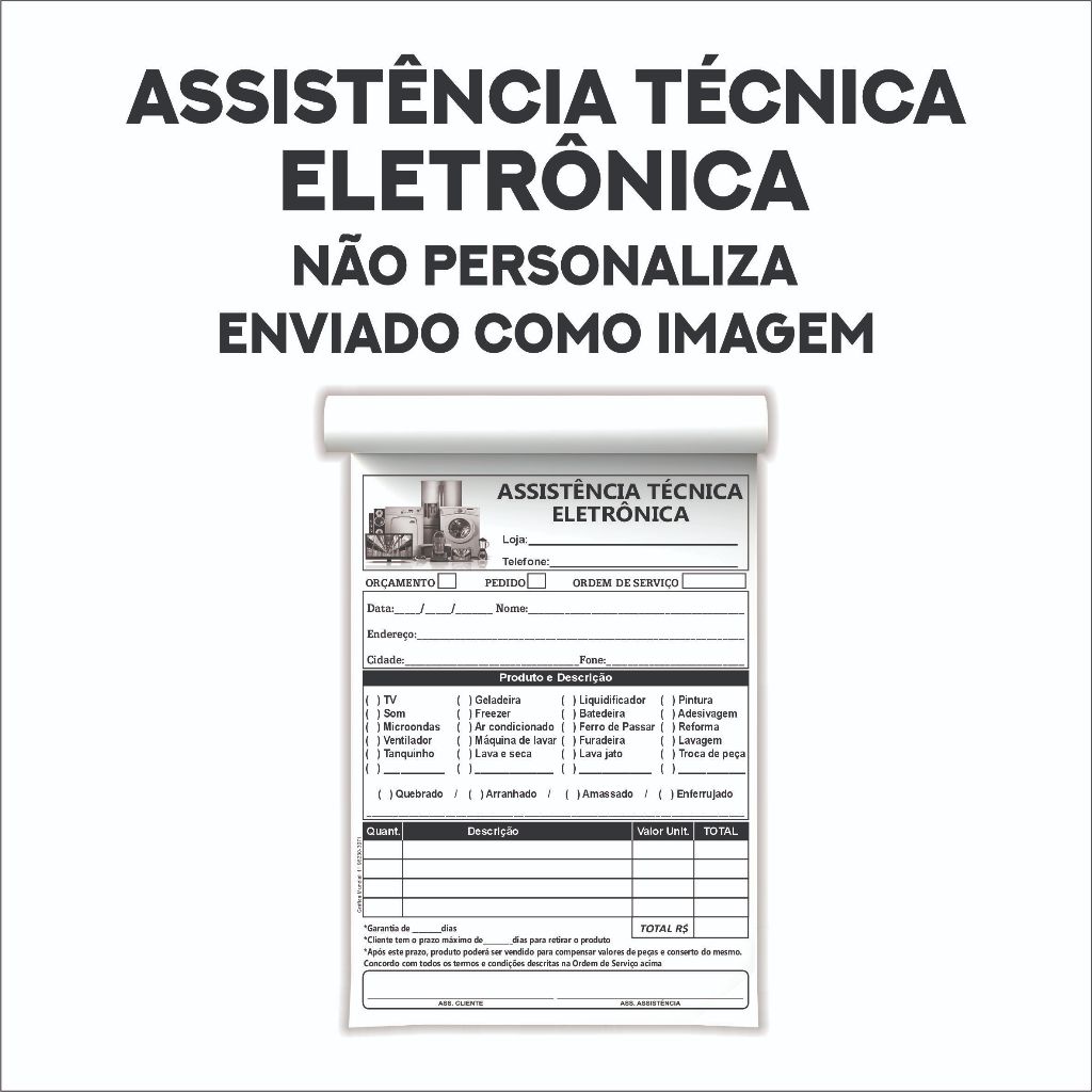 05 Talões Assistência Eletrônica 10x14 Bloco c/ 50 folhas Orçamento Ordem  Serviço Técnica Conserto