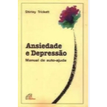 Livro - Ansiedade E Depressão Manual De Auto-ajuda De Shirley Trickett- Liv