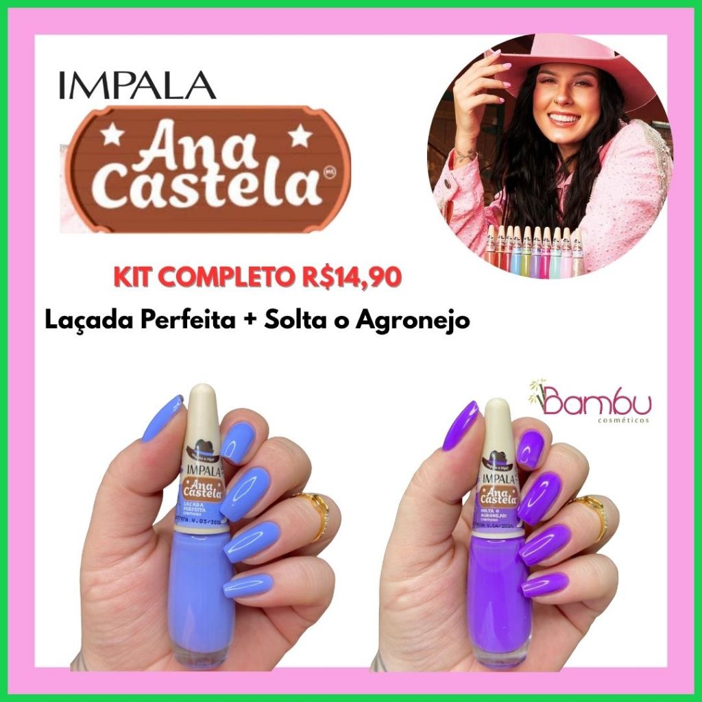 Esmalte Ana Castela Impala: Onde Comprar | BuscaProdutos