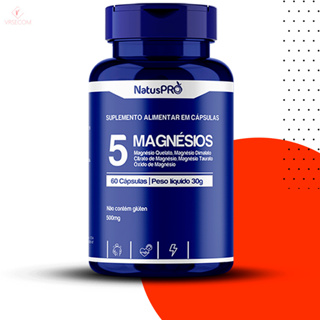 5 Magnésios NatusPro 500mg 60 Cápsulas: (Quelato + Dimalato + Citrato + Taurato + Óxido) em Oferta na Shopee