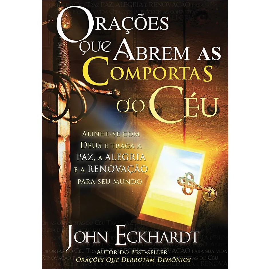 Orações que Abrem as Comportas do Céu - John Eckhardt em Oferta na Shopee