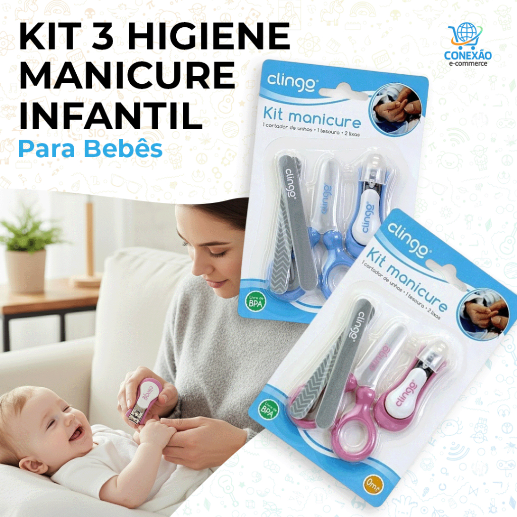 Kit Higiene Manicure Infantil Clingo para Bebê 0m+ 4 Peças Tesoura Cortador e Lixas Menina Menino
