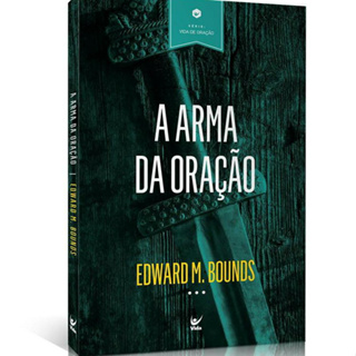 A Arma da Oração - Edward M. Bounds - Edição de Bolso em Oferta na Shopee