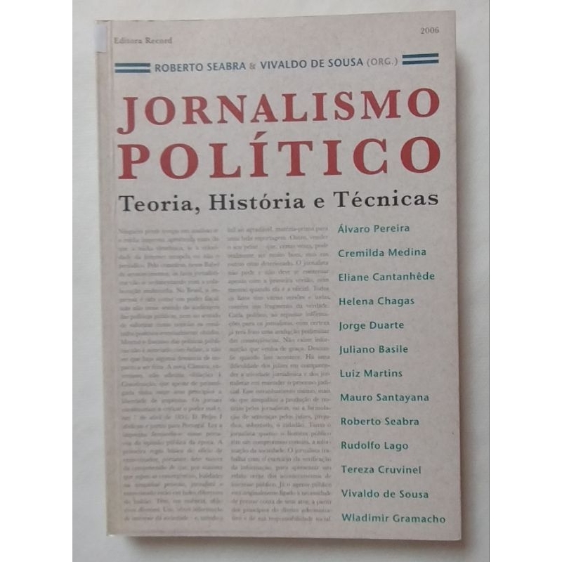 Jornalismo Político- Teoria, História e Técnicas do autor, Roberto Seabra e Vivaldo de Sousa (org.)