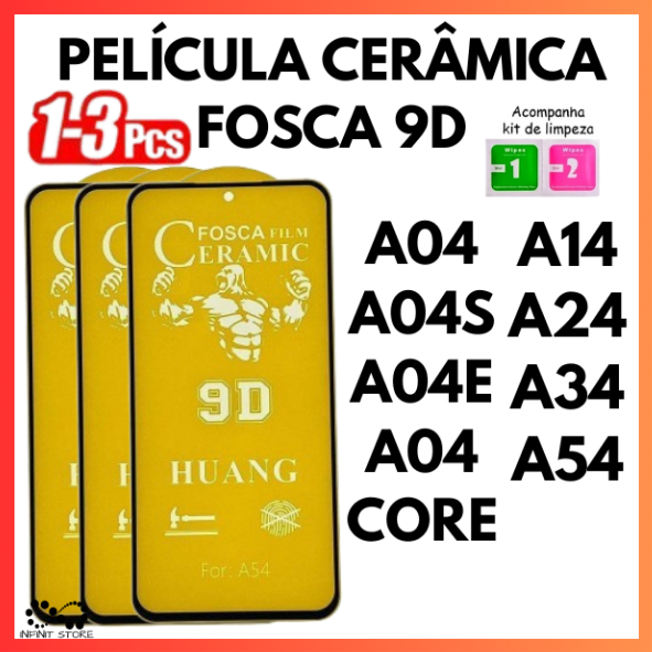 Película Fosca Cerâmica Flexível 3D/9D Para Samsung A04 A04S A04 CORE A04E A14 A24 A34 A54
