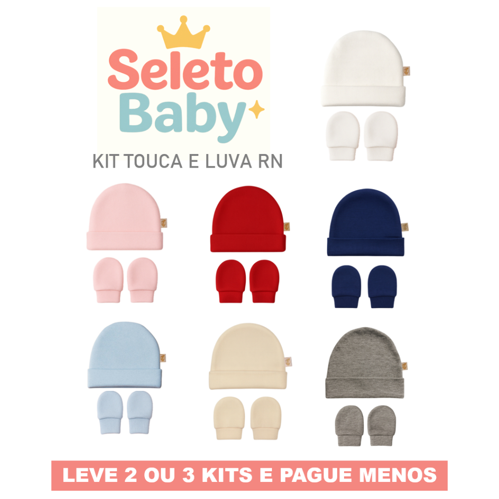 Kit Touca e Luva Bebê RN,  2 ou 3 Toucas e Pares de Luvas, Maternidade Enxoval Baby, Algodão Premium