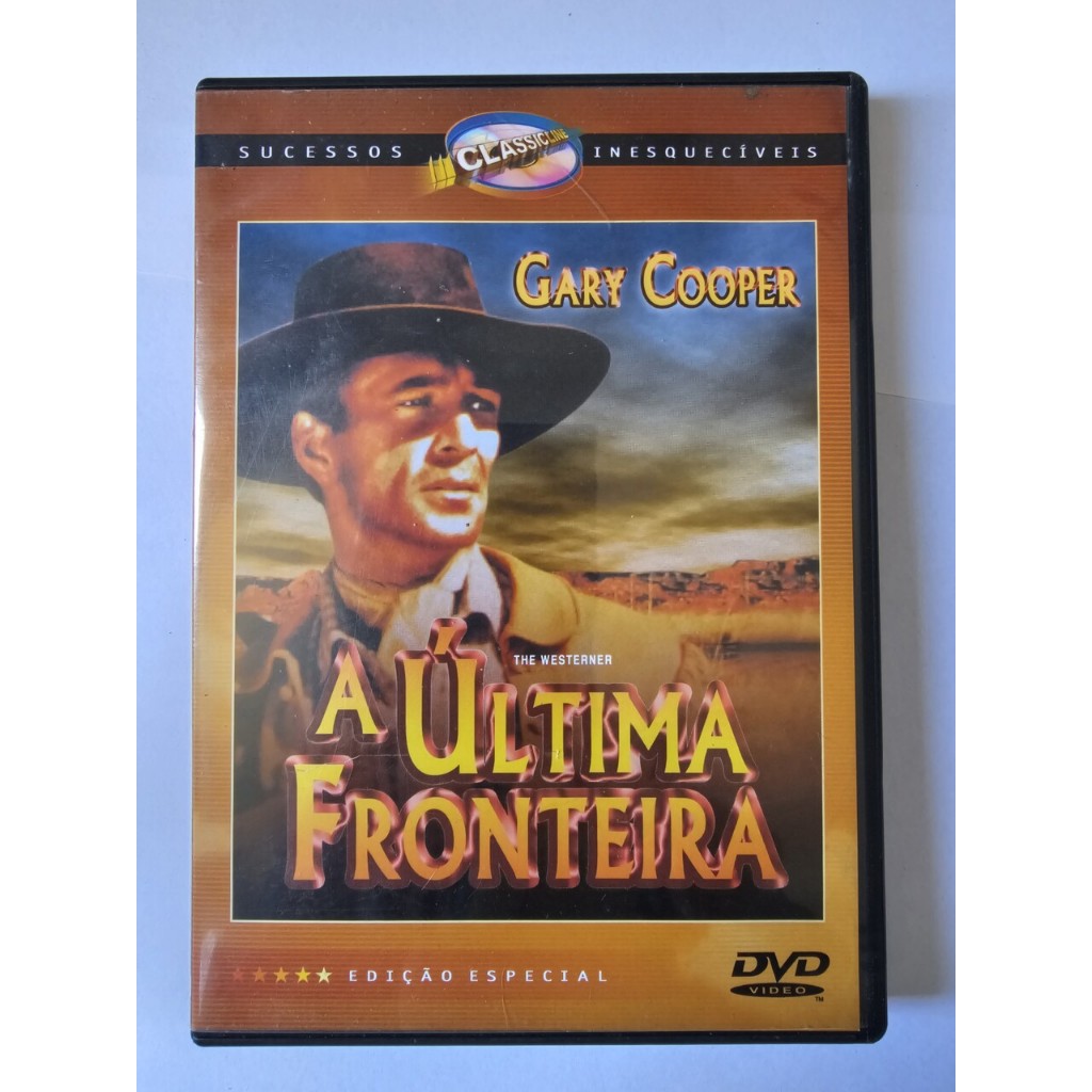 DVD A Ultima fronteira - The Westerner – ORIGINAL – 1940