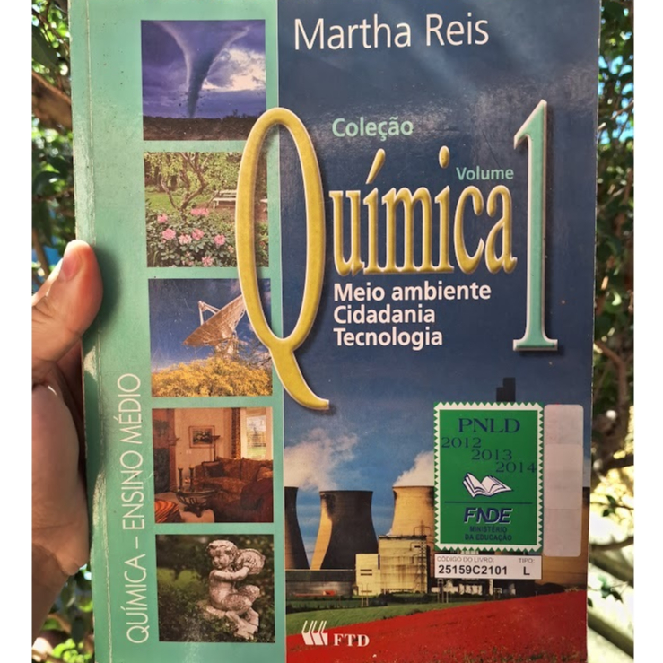 Livro Química 1: Meio ambiente, cidadania, tecnologia - Martha Reis