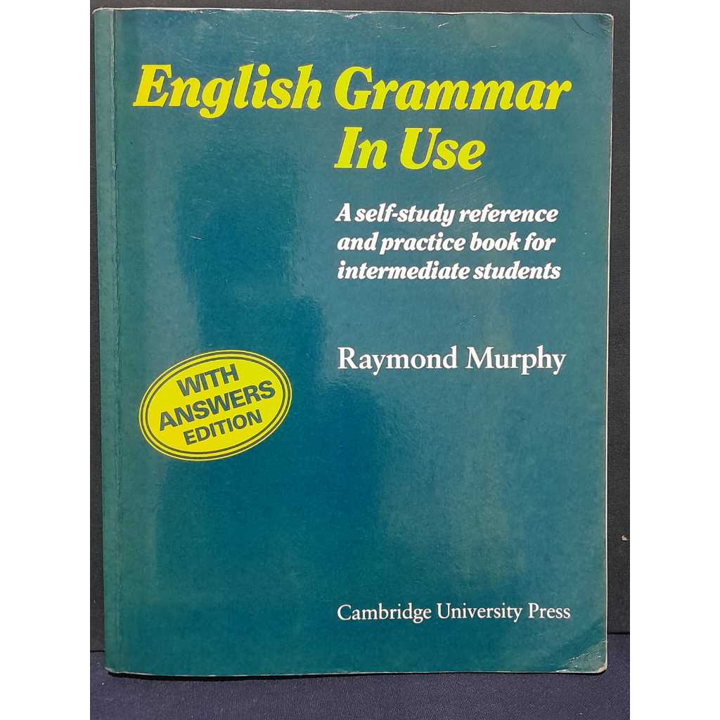ENGLISH GRAMMAR IN USE – RAYMOND MURPHY – 1990 – WITH ANSWERS EDITION – 326 PÁGINAS – CX208 / SH1  OBRA CLÁSSICA PARA ES