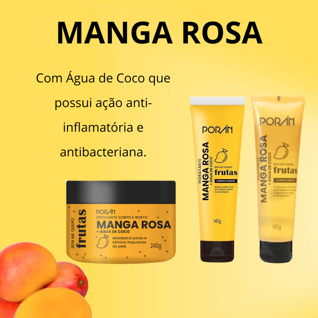 Kit Esfoliante + Sabonete + Hidratante Poran Linha Bem Me Quero Frutas Vegano