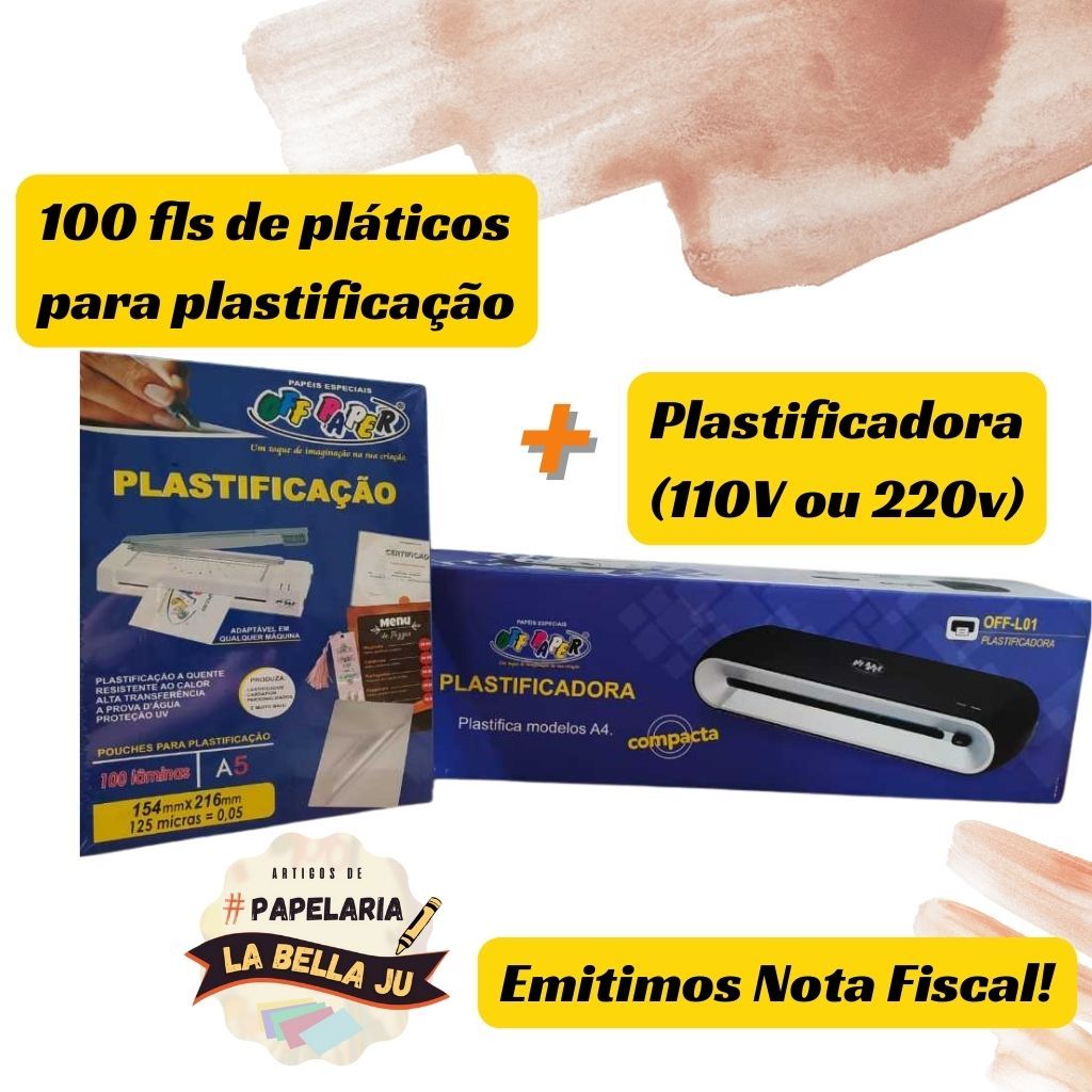 KIT - Plastificadora e Laminadora A4  + Plástico para Plastificação A5  com 100 lâminas - OFF Paper