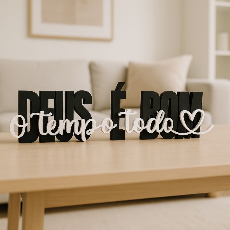 Letreiro Decorativo “Deus é Bom o Tempo Todo” | Frase Bíblica em 3D | Decoração Moderna