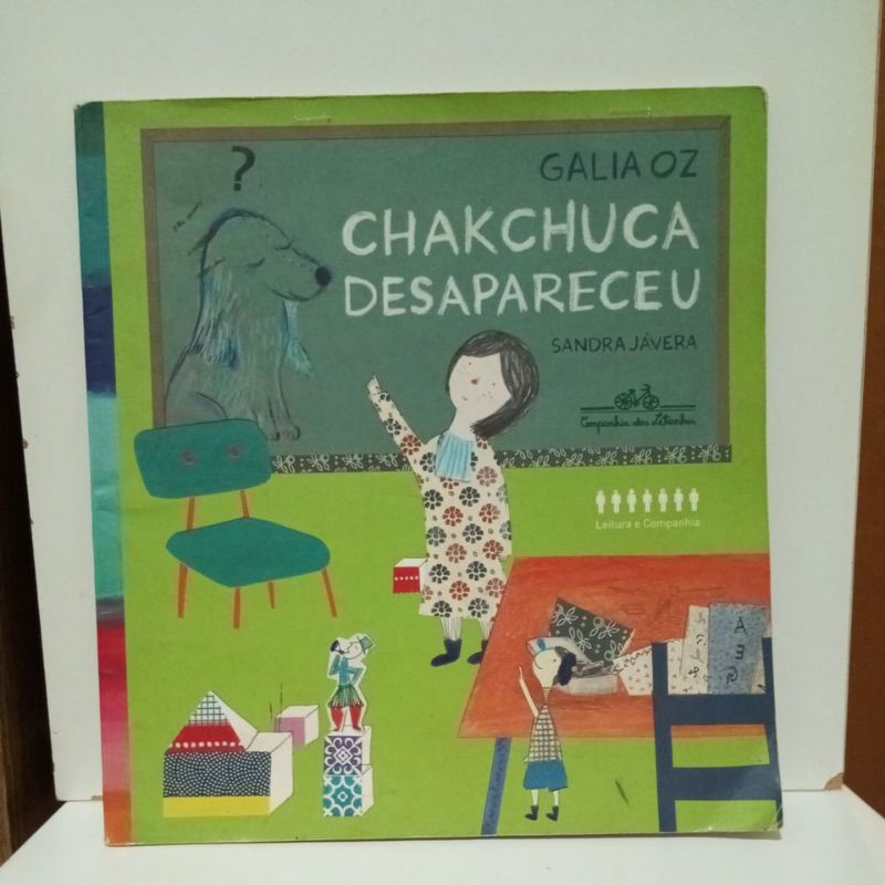 Chakchuca desapareceu (Sandra Jávera).