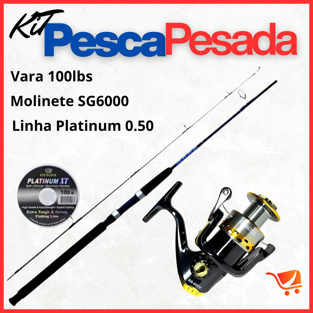 Kit Pesca Pesada Molinete Sg 6000 + Vara Ottoni 100lbs+ Linha Platinum 0.50