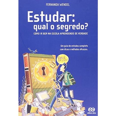 Estudar: qual o segredo?