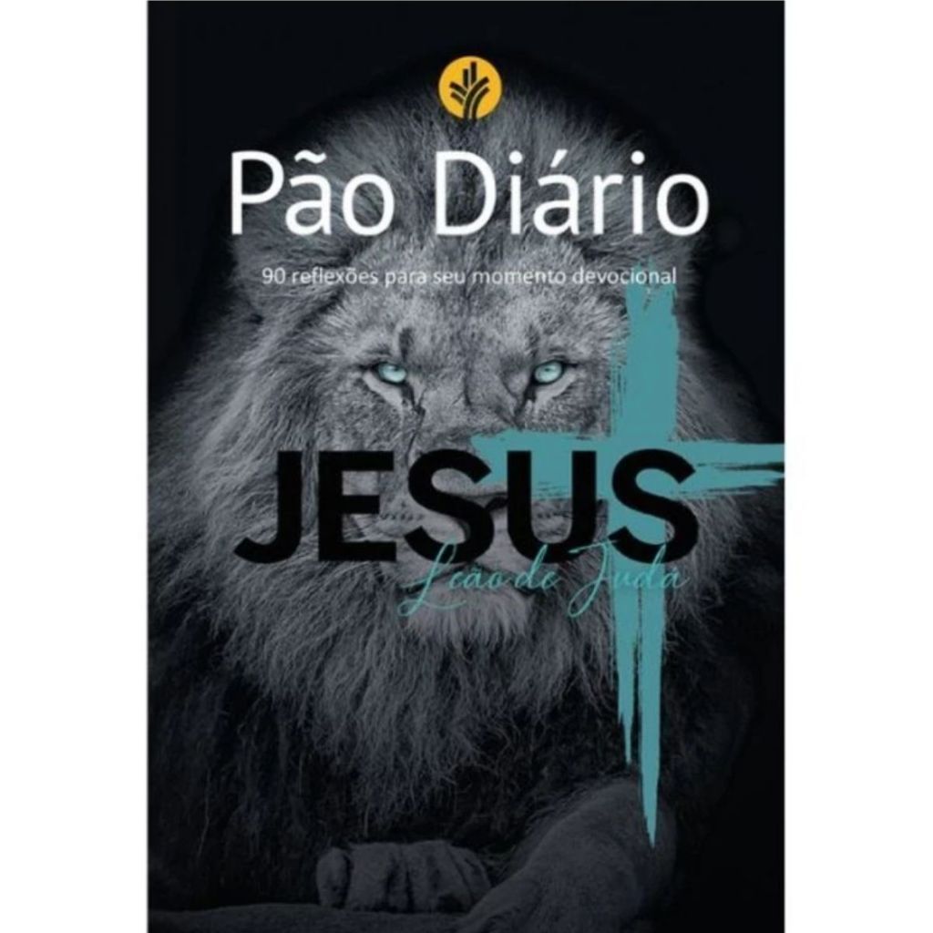 Pão Diário | 90 reflexões para seu momento devocional | Capa Leão de Judá