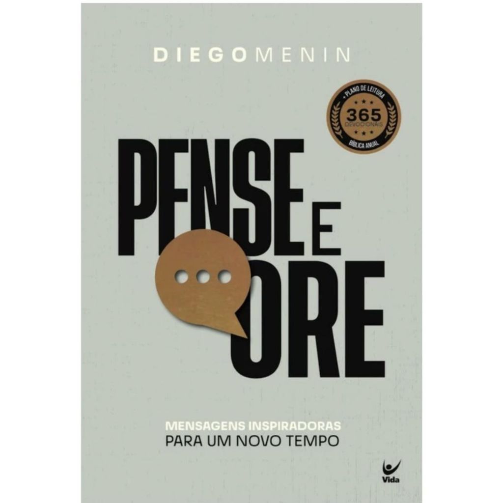 Livro Pense e Ore | Diego Menin | Editora Vida