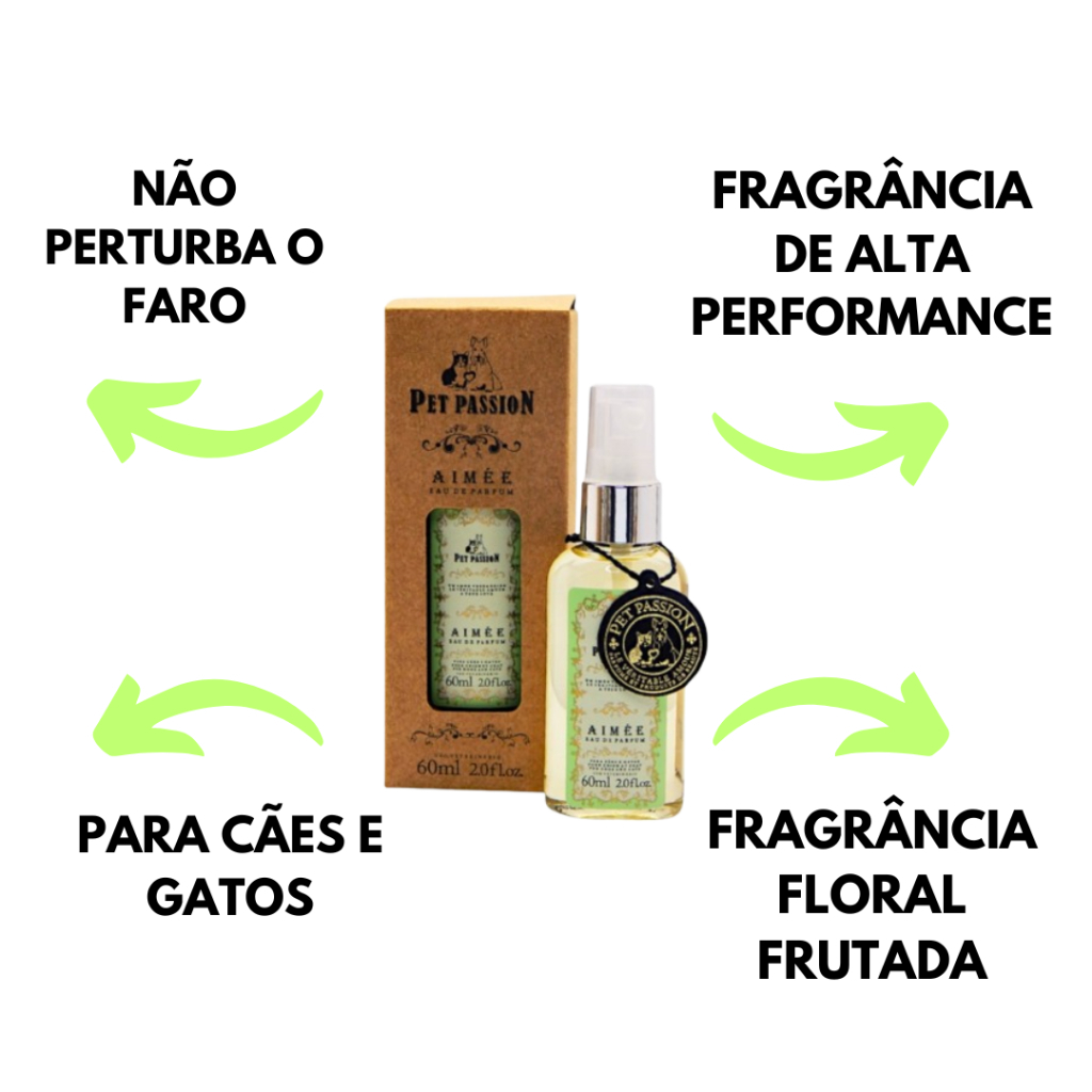 Perfume Aimee 60ml Pet Passion Para Cães e Gatos Banho e tosa Perfume pet de alta fixação importado cachorro cheiroso